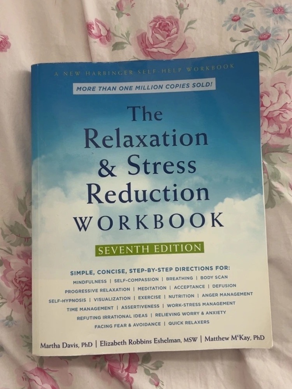 The Relaxation & Stress Reduction Workbook, Seventh